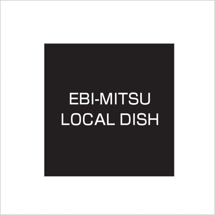 EBI-MITSU LOCAL DISH