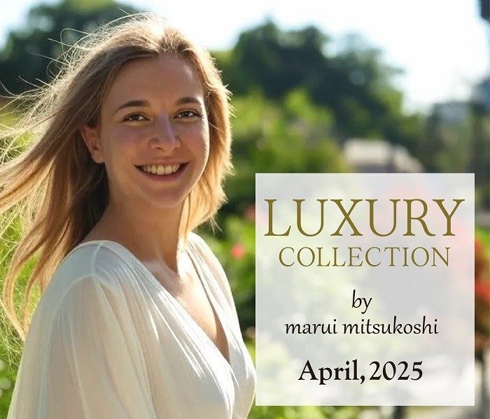 LUXURY COLLECTION BY MARUI MITSUKOSHI