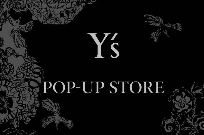 ＜ワイズ＞POP UP STORE