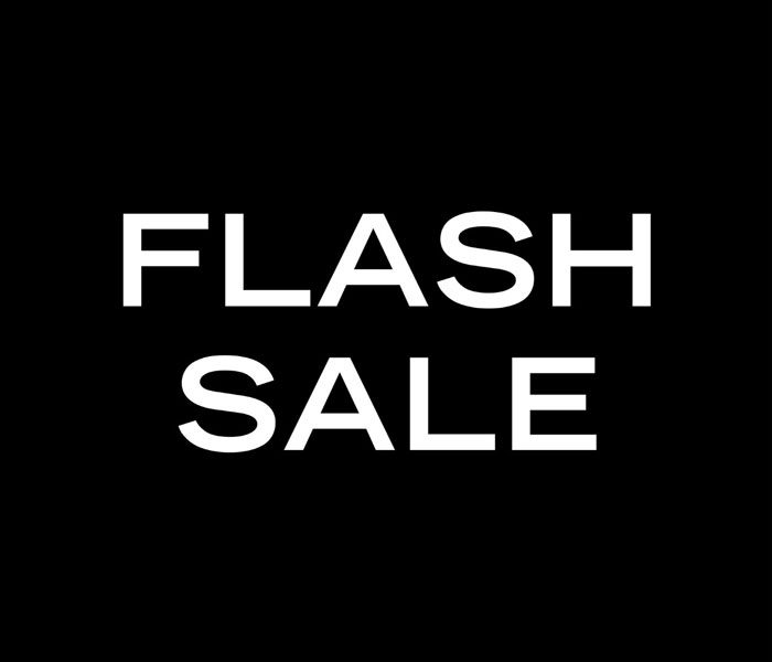 FLASH SALE