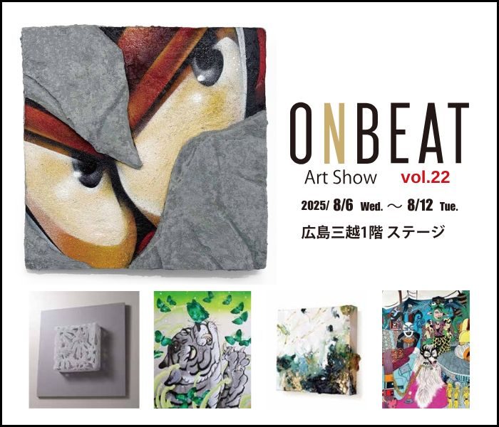 ONBEAT Art Show vol22
  
  