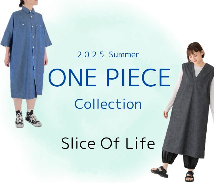 ＜Slice Of Life＞ワンピースコレクション