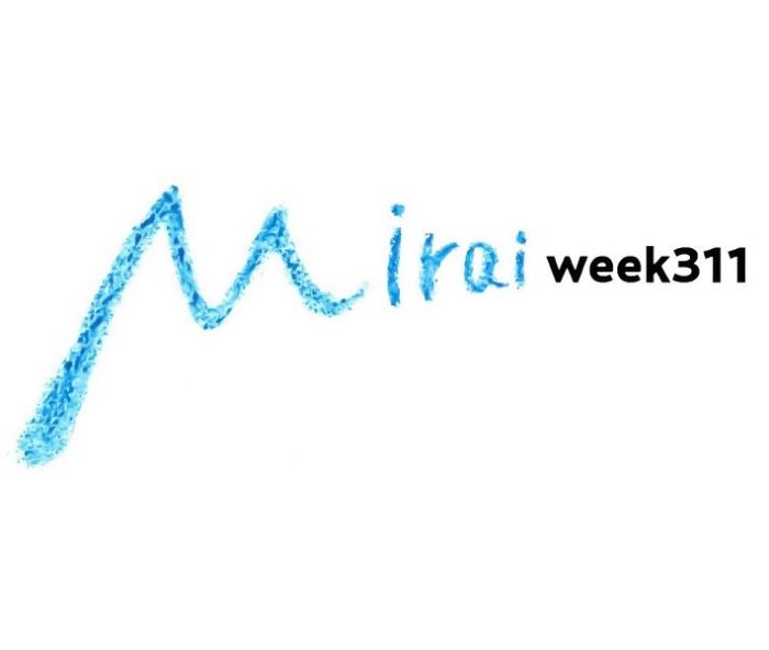 Mirai week 311
  
  
  
